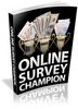 Thumbnail NEW!! Online Survey Champion