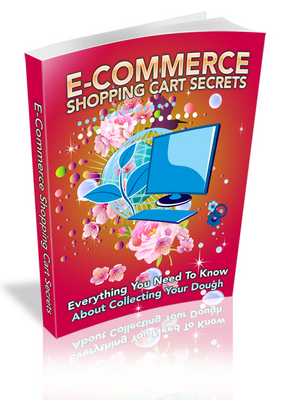 Product picture NEW!! E-Commerce Shopping Cart Secrets
